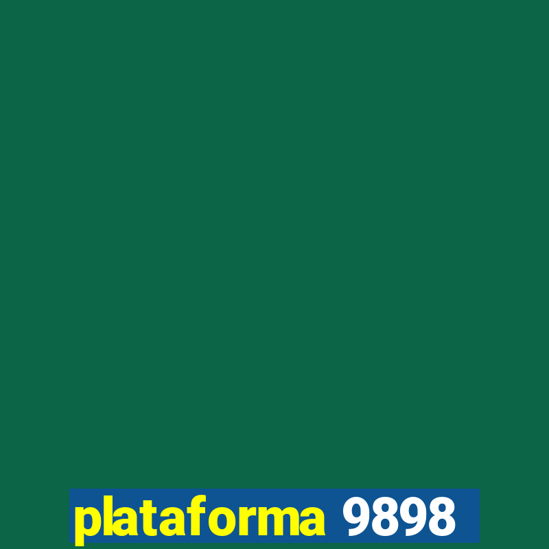 plataforma 9898